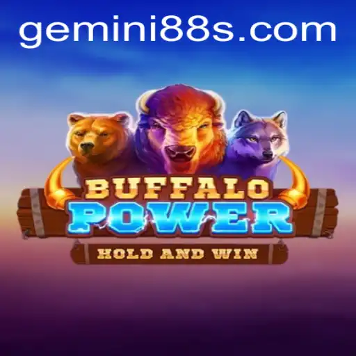 Discover the Thrill of BuffaloPower: GEMINI 88
