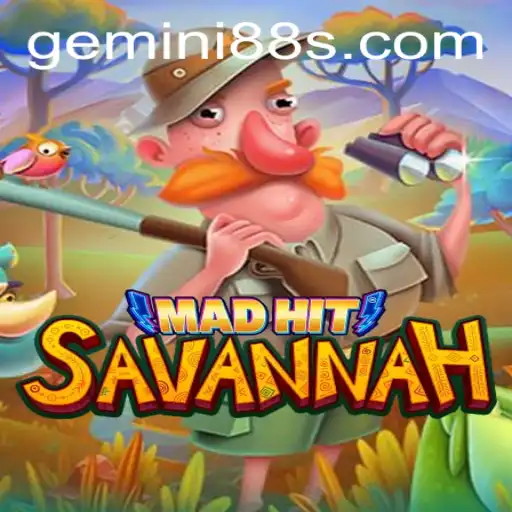 Exploring the Thrills of MadHitSavannah: A Game of Strategy and Adventure