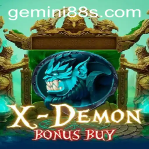 Exploring the Thrills of XDemonBonusBuy: Unveiling the Intricacies of GEMINI 88